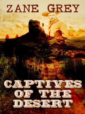 cover image of Captives of the Desert